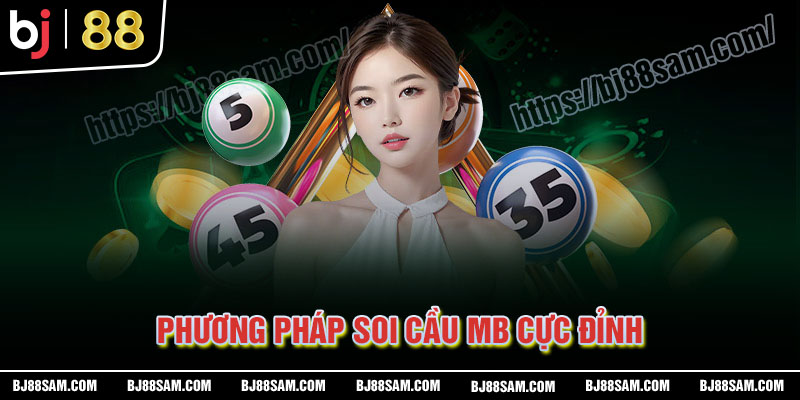 Những phương pháp soi cầu MB cực đỉnh cho tân thủ